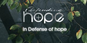 In Defense of Hope